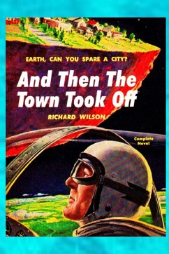 And Then The Town Took Off - Wilson, Richard