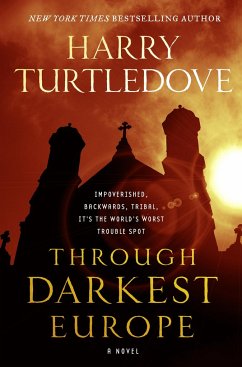 Through Darkest Europe - Turtledove, Harry