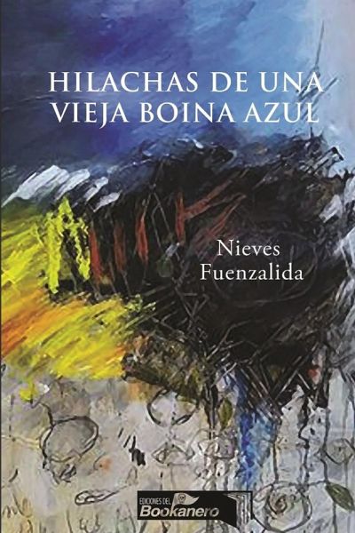 Hilachas de una vieja boina azul Hilachas de una vieja boina azul