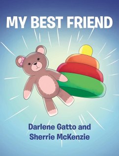 My Best Friend - Gatto, Darlene; McKenzie, Sherrie