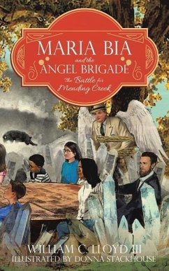 Maria Bia and the Angel Brigade - Lloyd, William C.