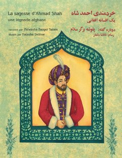 La sagesse d'Ahmad Shah - Bazger Salam, Palwasha