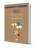 Niños hiperactivos : madres y padres en crisis