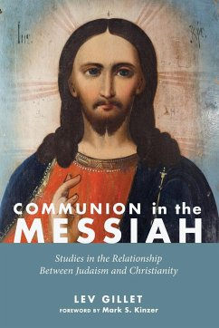 Communion in the Messiah - Gillet, Lev
