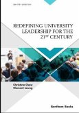 Redefining University Leadership for the 21st Century