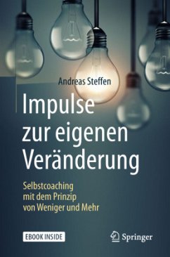 Impulse zur eigenen Veränderung - Steffen, Andreas