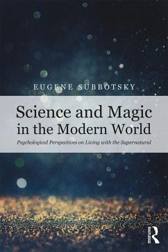 Science and Magic in the Modern World (eBook, PDF) - Subbotsky, Eugene