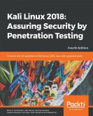 Kali Linux 2018: Assuring Security by Penetration Testing (eBook, ePUB)
