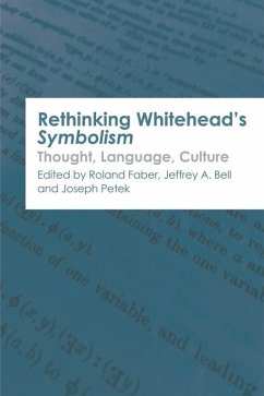 Rethinking Whitehead's Symbolism (eBook, PDF)