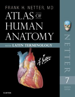 Atlas of Human Anatomy: Latin Terminology E-Book (eBook, ePUB) - Netter, Frank H.
