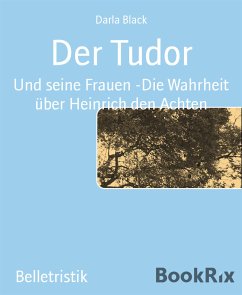 Der Tudor (eBook, ePUB) - Black, Darla