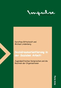 Sozialraumorientierung in der Sozialen Arbeit (eBook, ePUB) - Bittscheidt, Dorothee; Lindenberg, Michael