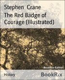 The Red Badge of Courage (Illustrated) (eBook, ePUB)