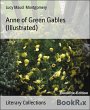 Anne of Green Gables (Illustrated)... - Bild 1
