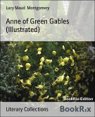 Anne of Green Gables (Illustrated) (eBook, ePUB)