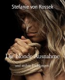 Die blonde Ausnahme (eBook, ePUB)