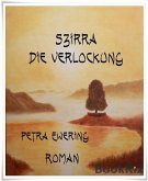 Szirra - Die Verlockung (eBook, ePUB)