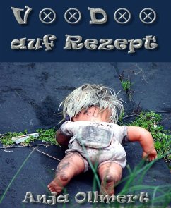 Voodoo auf Rezept (eBook, ePUB) - Ollmert, Anja