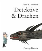 Detektive & Drachen (eBook, ePUB)