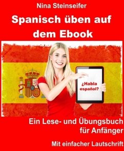 Spanisch üben auf dem Ebook (eBook, ePUB) - Steinseifer, Nina