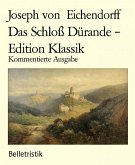 Das Schloß Dürande - Edition Klassik (eBook, ePUB)
