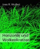 Horizonte und Wolkenkratzer (eBook, ePUB)