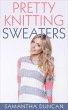Pretty Knitting Sweaters (eBook, ePUB) - Bild 1