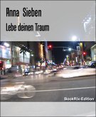 Lebe deinen Traum (eBook, ePUB)