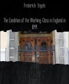 The Condition of the Working-Class in England in 1844 (eBook, ePUB)