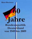 60 Jahre Bundesrepublik Deutschland (eBook, ePUB)