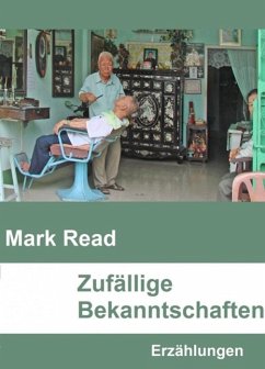 Zufällige Bekanntschaften (eBook, ePUB) - Read, Mark