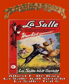 La Salle hält Gericht (eBook, ePUB) - F. De Bary, Albert