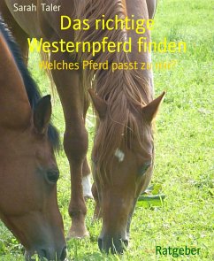 Das richtige Westernpferd finden (eBook, ePUB) - Taler, Sarah