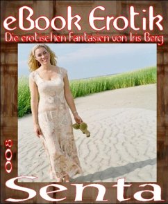 eBook Erotik 008: Senta (eBook, ePUB) Cover eBook Erotik 008: Senta (eBook, ePUB)