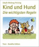Kind und Hund (eBook, ePUB)