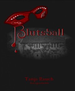 Blutsball (eBook, ePUB) - Rauch, Tanja