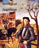 Ivanhoe (eBook, ePUB)