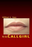 RB 002: Callgirl (eBook, ePUB)