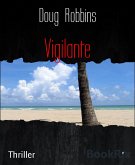 Vigilante (eBook, ePUB)