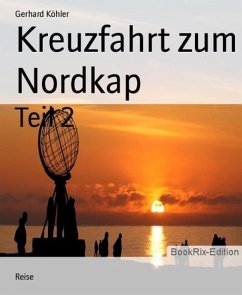 Kreuzfahrt zum Nordkap (eBook, ePUB) - Köhler, Gerhard