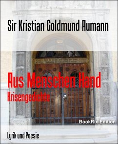 Aus Menschen Hand (eBook, ePUB) - Kristian Goldmund Aumann, Sir