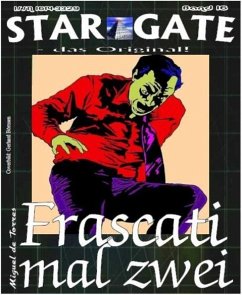 STAR GATE 016: Frascati mal zwei (eBook, ePUB) - de Torres, Miguel