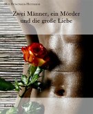 Zwei Männer, ein Mörder und die große Liebe (eBook, ePUB)