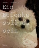 Ein Bolonka soll es sein (eBook, ePUB)