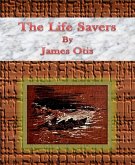 The Life Savers (eBook, ePUB)