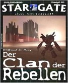 STAR GATE 019: Der Clan der Rebellen (eBook, ePUB)