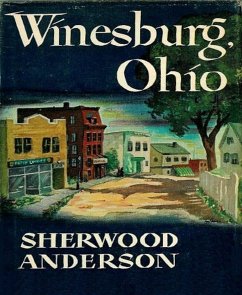 Winesburg, Ohio (eBook, ePUB) - Anderson, Sherwood