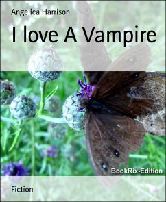 I love A Vampire (eBook, ePUB) - Harrison, Angelica