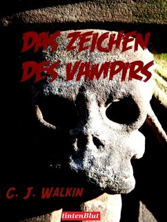 Das Zeichen des Vampirs (eBook, ePUB) - J. Walkin, C.