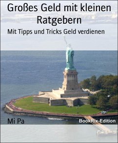 Großes Geld mit kleinen Ratgebern (eBook, ePUB) - Pa, Mi